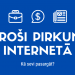 Kiberdrošība un droši pirkumi internetā: kā sevi pasargāt? Kiberdrošība un droši pirkumi internetā: kā sevi pasargāt?