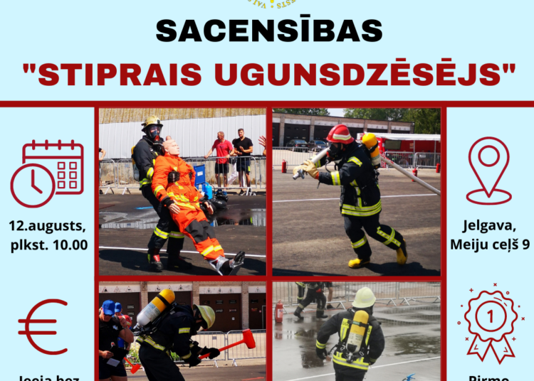 Piektdien Jelgavā norisināsies sacensības „Stiprais ugunsdzēsējs” Piektdien Jelgavā norisināsies sacensības „Stiprais ugunsdzēsējs”