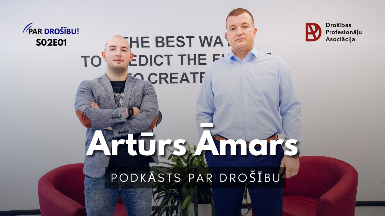 Podkāsts par drošību S02E01: Artūrs Āmars, drošībnieks 2.0 no Origo līdz Sanitex Podkāsts par drošību S02E01: Artūrs Āmars, drošībnieks 2.0 no Origo līdz Sanitex