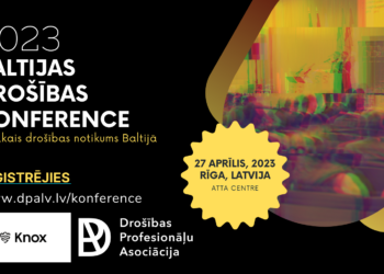 Sākas reģistrācija lielākajai drošības konferencei Baltijā