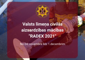 Norisināsies valsts līmeņa civilās aizsardzības mācības “RADEX 2021”