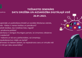 Tiešsaistes seminārs “Datu drošība un aizsardzība digitālajā vidē” (26.01.2023.)