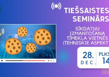 DVI aicina uz tiešsaistes semināru par sīkdatņu izmantošanu