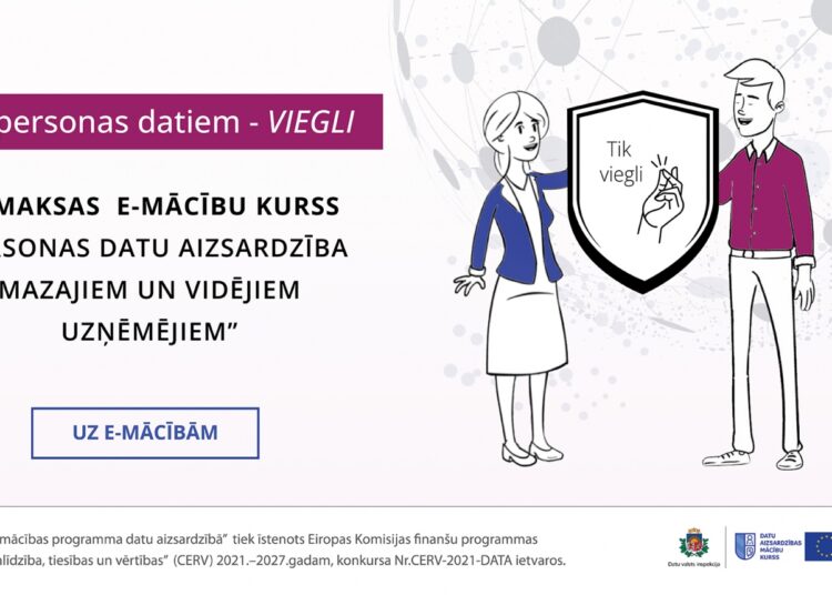 Atklāts bezmaksas e-mācību kurss “Par personas datiem- viegli”. Sāc mācīties jau šodien! Atklāts bezmaksas e-mācību kurss “Par personas datiem- viegli”. Sāc mācīties jau šodien!