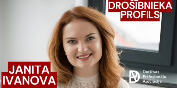 Drošībnieka profils: Janita Ivanova. Drošība – veids kā palīdzēt. Drošībnieka profils: Janita Ivanova. Drošība – veids kā palīdzēt.