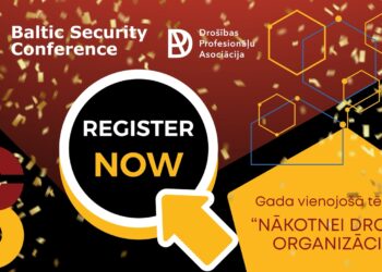 Drošības līderi no vairāk kā 10 valstīm pulcēsies Rīgā – Baltijas Drošības konferencē 2026