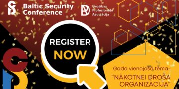 Drošības līderi no vairāk kā 10 valstīm pulcēsies Rīgā – Baltijas Drošības konferencē 2026